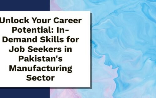 job skills for manufacturing in pakistan