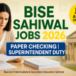 BISE Sahiwal Paper Checking Jobs 2026
